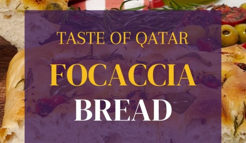 Tastes of Qatar Focaccia Bread
